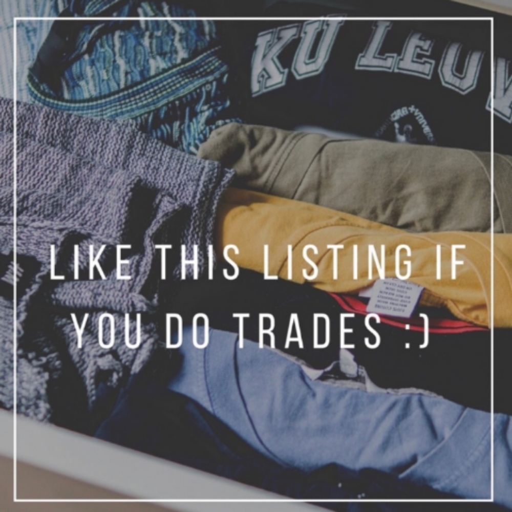REASONABLE TRADES!!!!